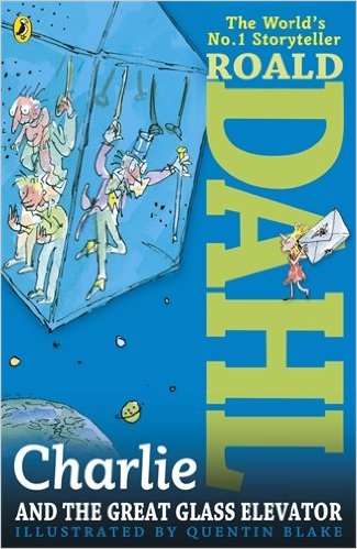 Roald Dahl - Charlie and the Great Glass Elevator Book