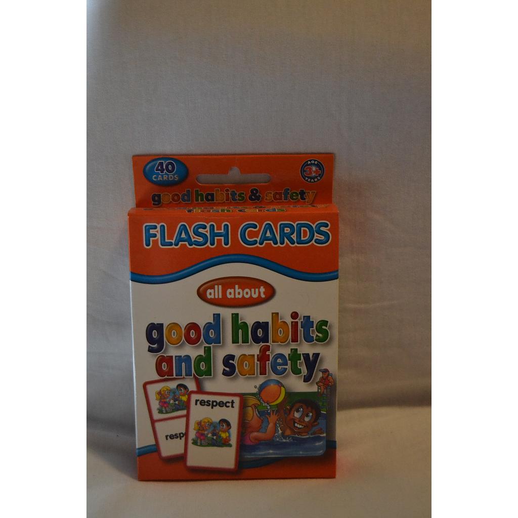 Flash Cards - Good Habits & Safety