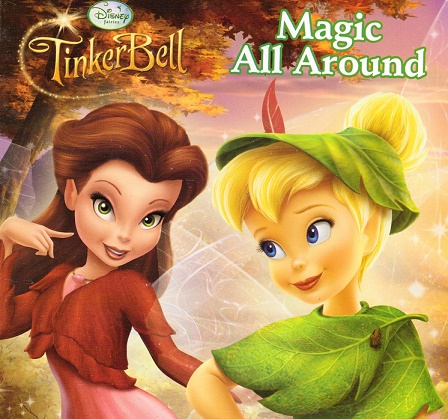 Disney Tinkerbell - Magic All Around Book
