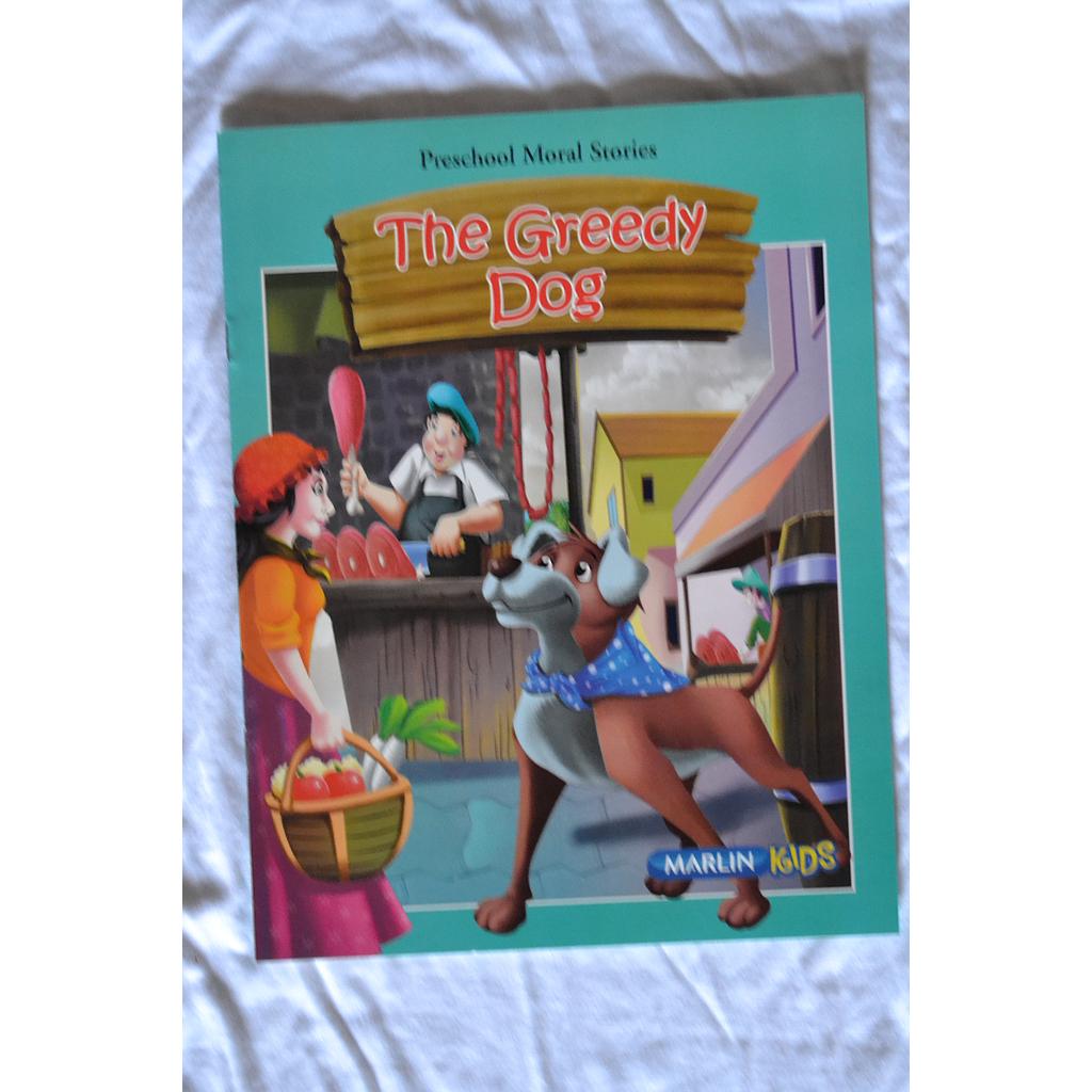 The Greedy Dog