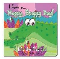 Happy, Snappy Day 'lift-the-flap' book